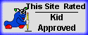 This Site Rated KID APPROVED